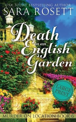 Death in an English Garden by Rosett, Sara