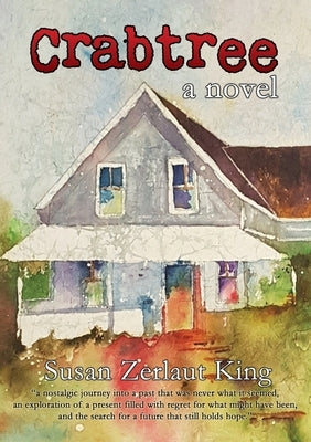 Crabtree by Zerlaut King, Susan