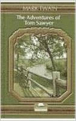 The Adventures of Tom Sawyer by Twain, Mark