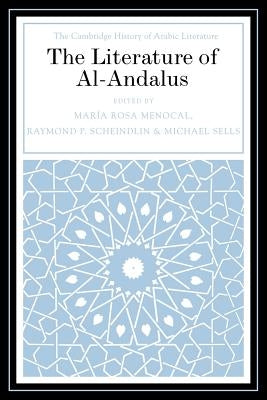 The Literature of Al-Andalus by Menocal, María Rosa