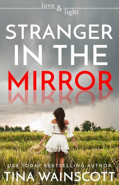 Stranger in the Mirror by Wainscott, Tina