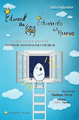 Edward the Egg, Eduardo el Huevo by Fagundus, Julia