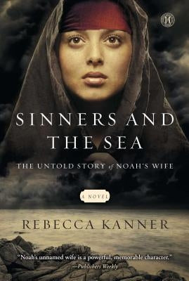 Sinners and the Sea by Kanner, Rebecca