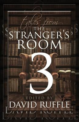 Sherlock Holmes: Tales From The Stranger's Room - Volume 3 by Ruffle, David