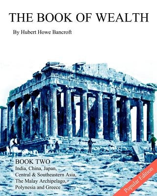 The Book of Wealth - Book Two: Popular Edition by Cumbow, John R.