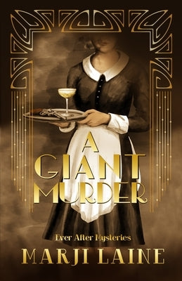A Giant Murder by Laine, Marji