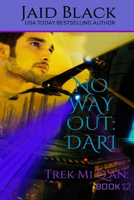 No Way Out: Dari by Black, Jaid