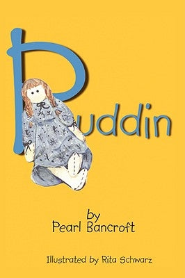 Puddin by Bancroft, Pearl