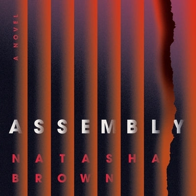 Assembly by Brown, Natasha