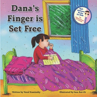 Dana's Finger Is Set Free by Kaminsky, Vered
