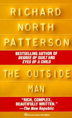 The Outside Man by Patterson, Richard North