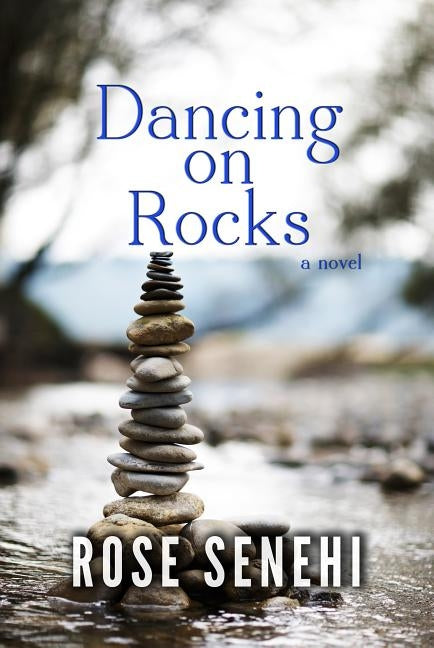 Dancing on Rocks by Senehi, Rose