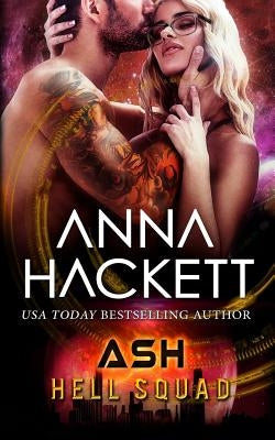 Ash by Hackett, Anna