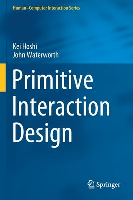 Primitive Interaction Design by Hoshi, Kei