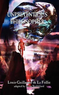 The Unpretentious Philosopher by La Follie, Louis-Guillaume