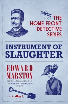Instrument of Slaughter by Marston, Edward