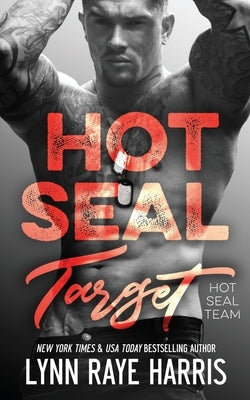 HOT SEAL Target by Harris, Lynn Raye
