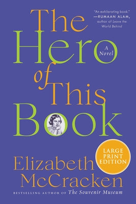 The Hero of This Book by McCracken, Elizabeth