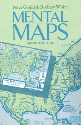 Mental Maps by Gould, Peter