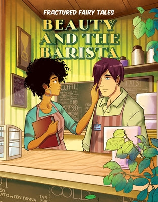 Beauty and the Barista by Mangels, Andy