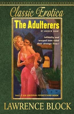 The Adulterers by Block, Lawrence