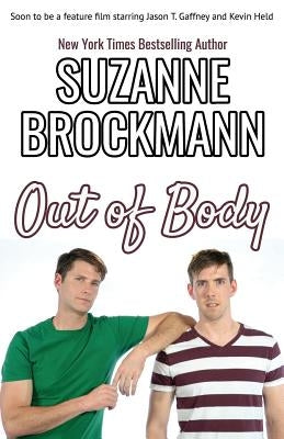 Out of Body by Brockmann, Suzanne