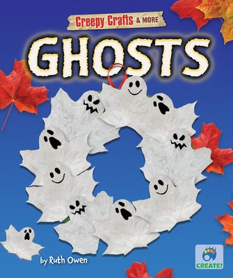 Ghosts by Owen, Ruth