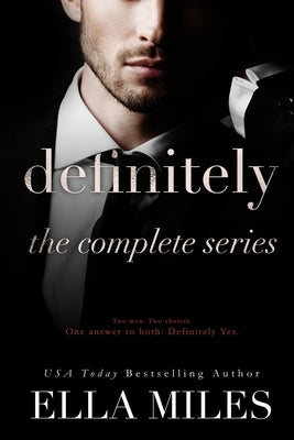 Definitely: The Complete Series by Miles, Ella