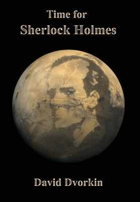 Time for Sherlock Holmes by Dvorkin, David