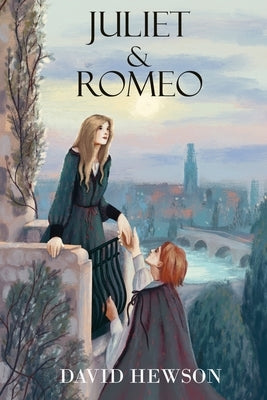 Juliet and Romeo by Hewson, David
