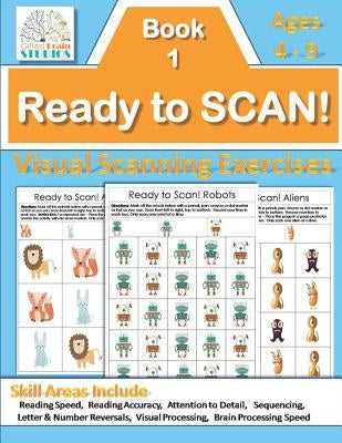 Ready to Scan! Beginners: Visual Scanning Exercises for Young Students by Sharp, Bridgette