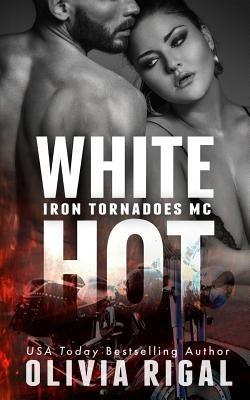 White Hot by Rigal, Olivia