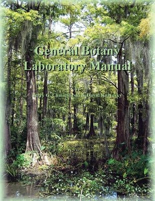General Botany Laboratory Manual by Chmielewski, Jerry G.