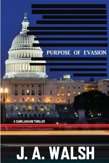 Purpose of Evasion by Walsh, J. a.