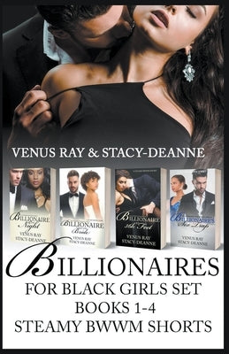 Billionaires for Black Girls Set (1-4) by Stacy-Deanne