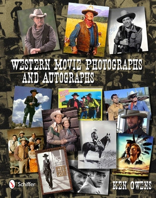 Western Movie Photographs and Autographs by Owens, Ken