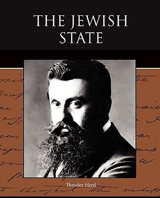 The Jewish State by Herzl, Theodor