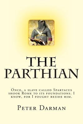 The Parthian by Darman, Peter