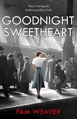 Goodnight Sweetheart by Weaver, Pam