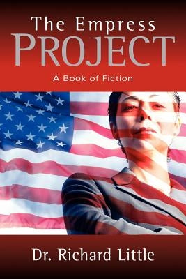 The Empress Project by Little, Richard