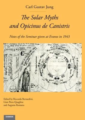 The Solar Myths and Opicinus de Canistris by Jung, Carl Gustav