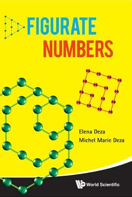 Figurate Numbers by Deza, Michel-Marie