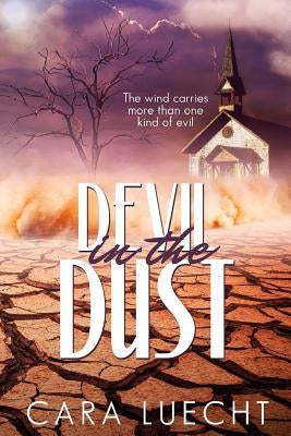 Devil in the Dust by Luecht, Cara