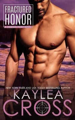 Fractured Honor by Cross, Kaylea