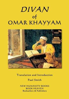 Divan of Omar Khayyam by Smith, Paul