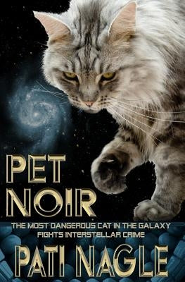 Pet Noir by Nagle, Pati