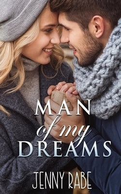 Man of my Dreams by Rabe, Jenny