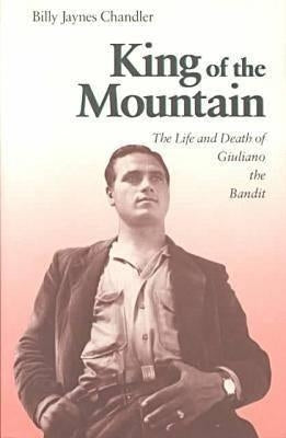King of the Mountain by Chandler, Billy Jaynes