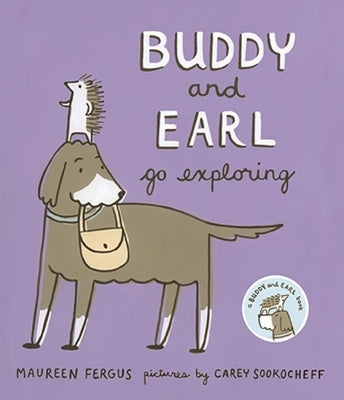 Buddy and Earl Go Exploring by Fergus, Maureen
