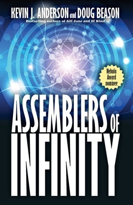 Assemblers of Infinity by Anderson, Kevin J.